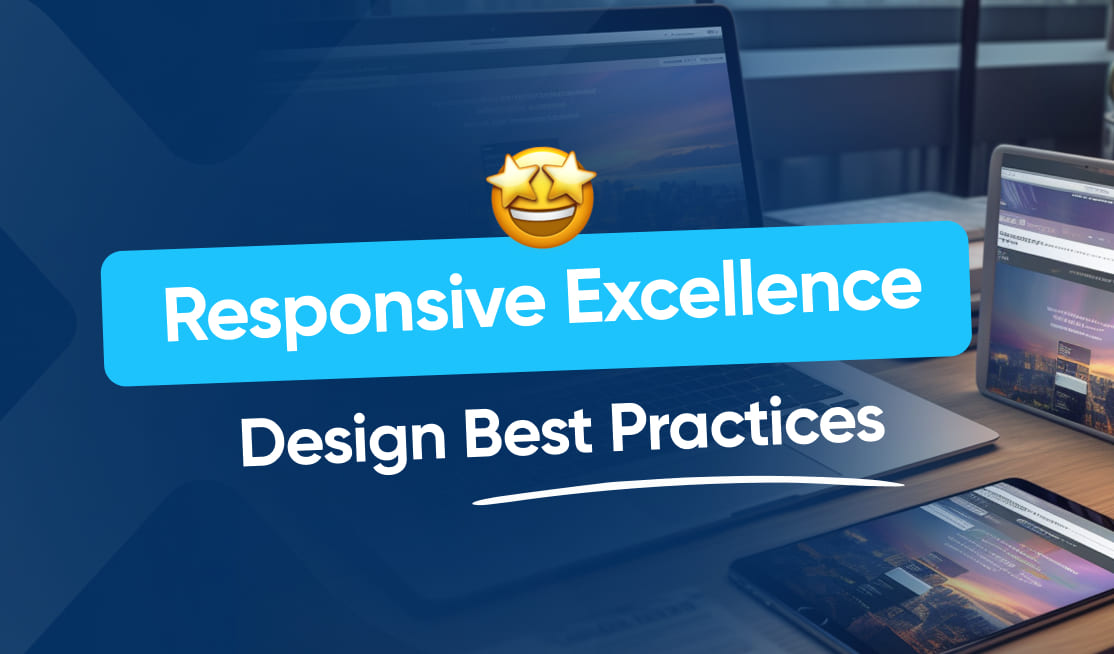 Responsive Design Essentials for All Devices | Intex Agency - 